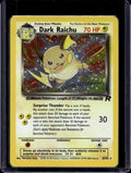Dark Raichu (Team Rocket's - Unlimited Holo) 83/82 Raw
