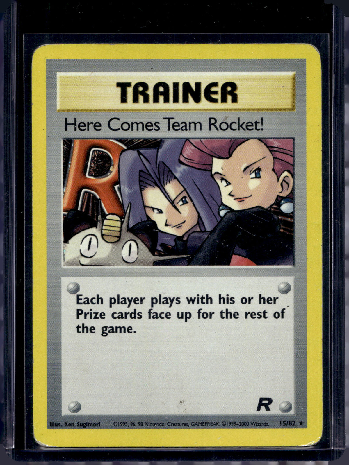Here Comes Team Rocket! (Team Rocket's - Unlimited Holo) 15/82 Raw