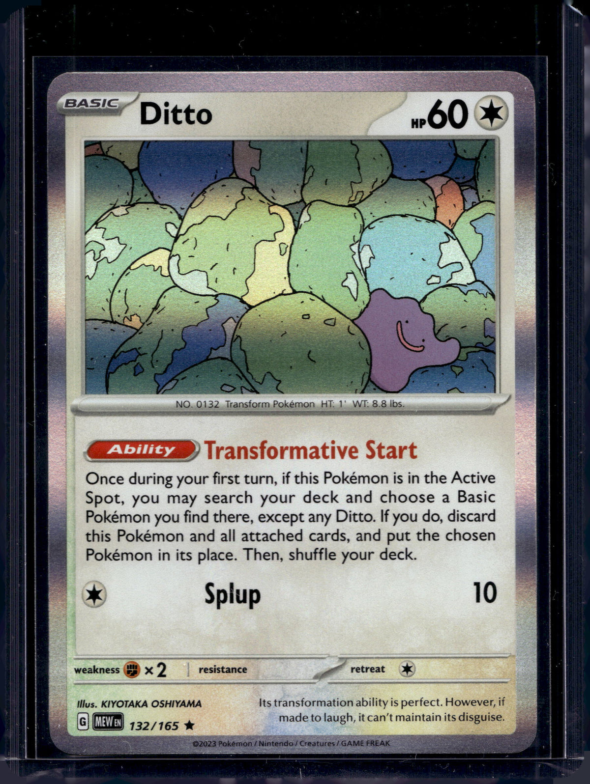 Ditto -  holo 132/165 Raw