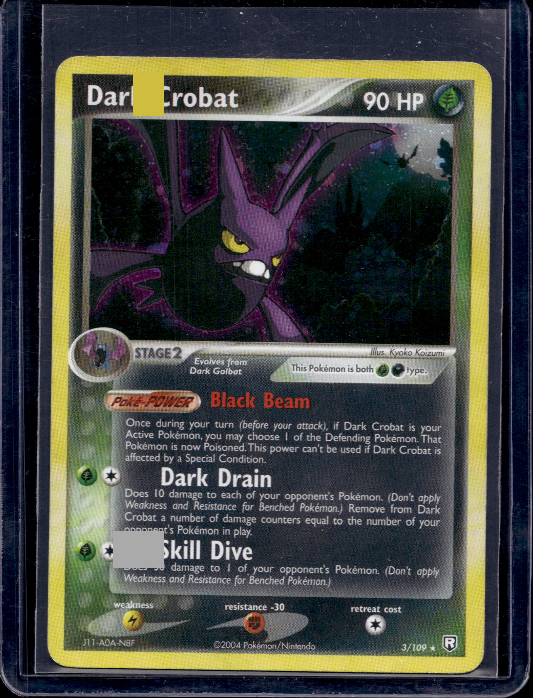 Dark Crobat 3/109 Raw RookieLegends