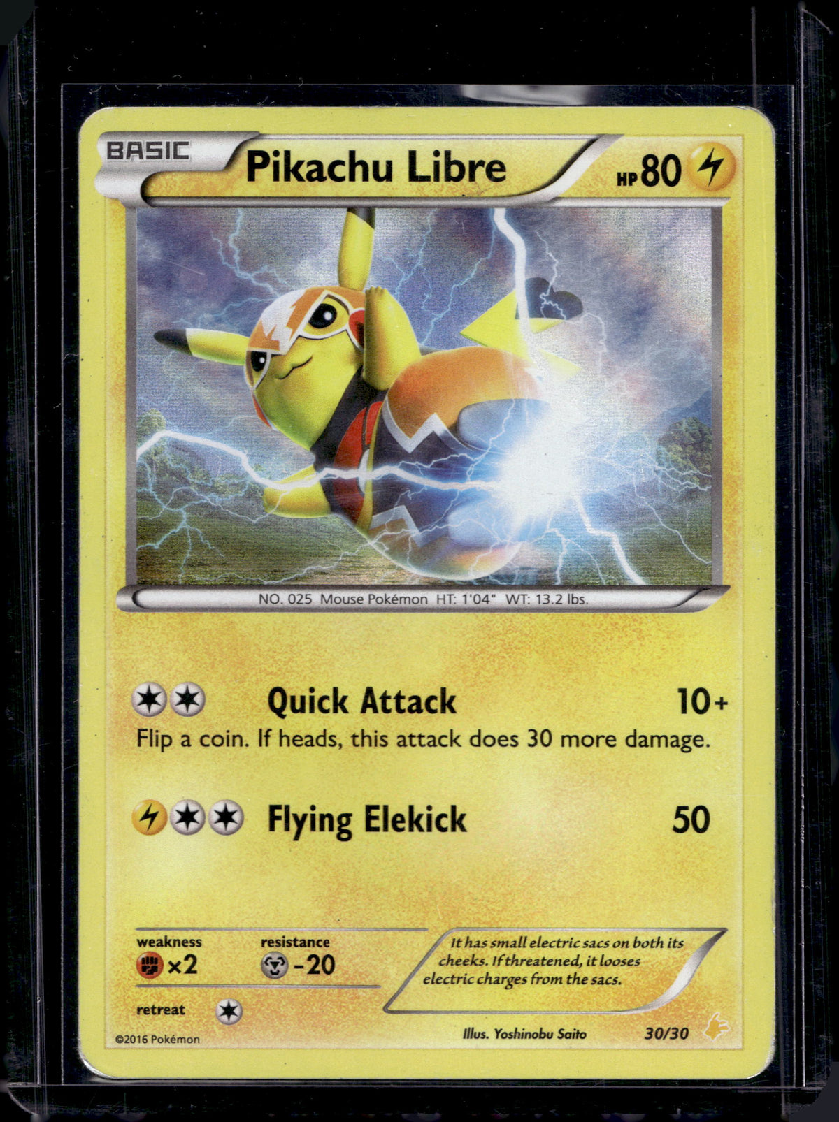 Pikachu Libre 30/30 Raw