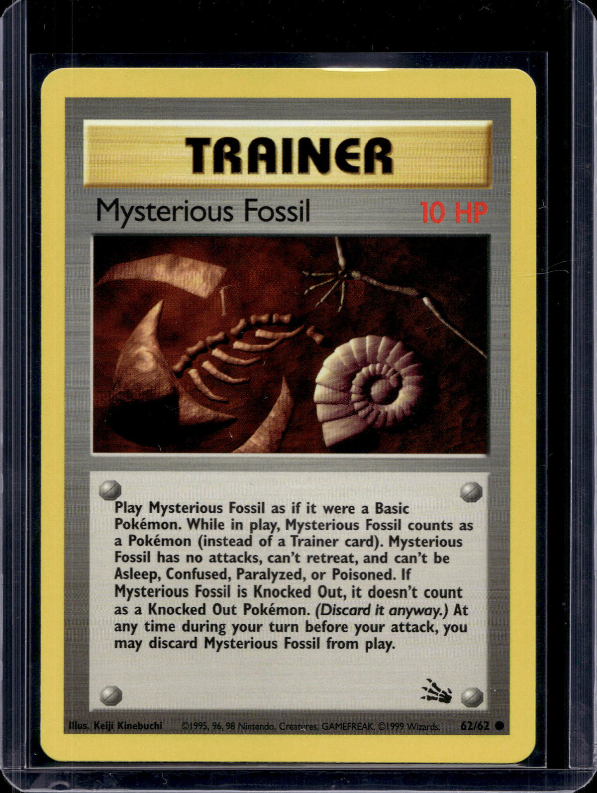 Mysterious Fossil (Fossil - Unlimited) 62/62 Raw