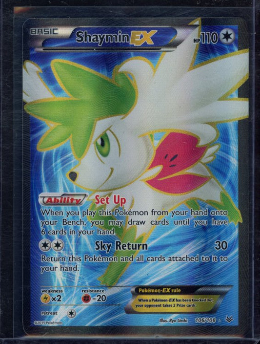 Shaymin Ex 106/108 Raw