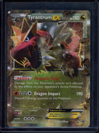 Tyrantrum Ex XY70 Raw RookieLegends