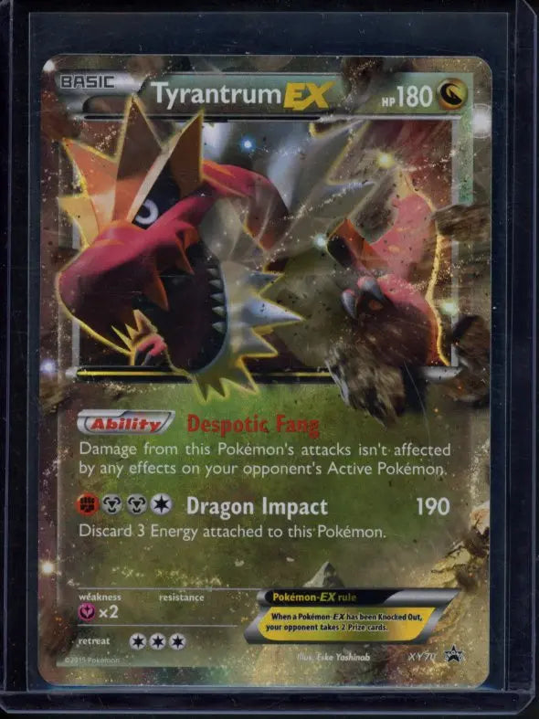 Tyrantrum Ex XY70 Raw RookieLegends
