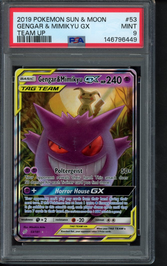 Gengar & Mimikyu Gx 53/181 PSA 9 - RookieLegends