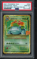 2021 Pokemon Thai - Venusaur Holo 002/025 PSA 10