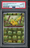 Pikachu - Master Ball Reverse Holo (JPN) 025/165 PSA 10